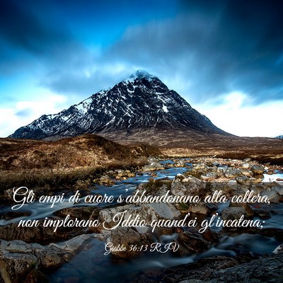 Picture 03 - Giobbe 36:13 RIV - Gli empi di cuore s’abbandonano alla collera, - Bible Verse Picture