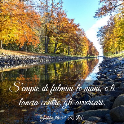 Picture 03 - Giobbe 36:32 RIV - S’empie di fulmini le mani, e li lancia contro - Bible Verse Picture