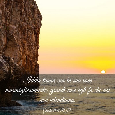Picture 03 - Giobbe 37:5 RIV - Iddio tuona con la sua voce maravigliosamente; - Bible Verse Picture