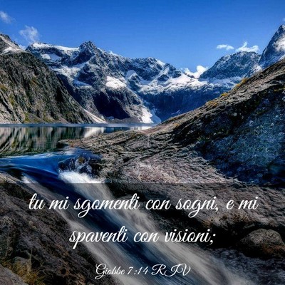Picture 03 - Giobbe 7:14 RIV - tu mi sgomenti con sogni, e mi spaventi con - Bible Verse Picture