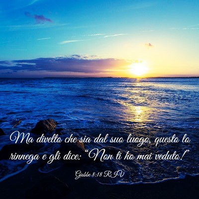 Picture 03 - Giobbe 8:18 RIV - Ma divelto che sia dal suo luogo, questo lo - Bible Verse Picture