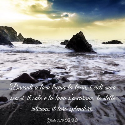 Picture 03 - Gioele 2:10 RIV - Davanti a loro trema la terra, i cieli sono - Bible Verse Picture