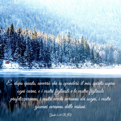 Picture 03 - Gioele 2:28 RIV - E, dopo questo, avverrà che io spanderò il mio - Bible Verse Picture
