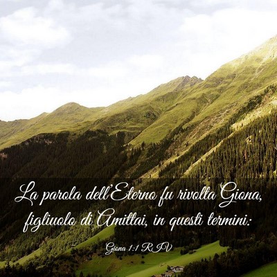 Picture 03 - Giona 1:1 RIV - La parola dell’Eterno fu rivolta Giona, - Bible Verse Picture