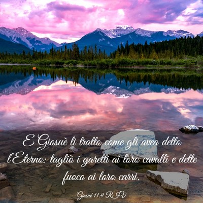 Picture 03 - Giosué 11:9 RIV - E Giosuè li tratto come gli avea detto - Bible Verse Picture