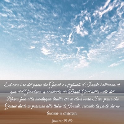 Picture 03 - Giosué 12:7 RIV - Ed ecco i re del paese che Giosuè e i figliuoli - Bible Verse Picture