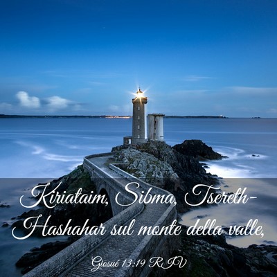 Picture 03 - Giosué 13:19 RIV - Kiriataim, Sibma, Tsereth-Hashahar sul monte - Bible Verse Picture