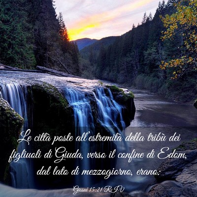Picture 03 - Giosué 15:21 RIV - Le città poste all’estremità della tribù dei - Bible Verse Picture
