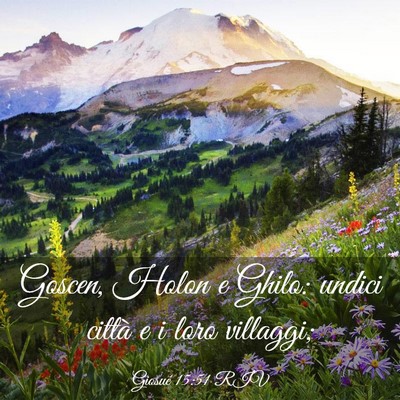 Picture 03 - Giosué 15:51 RIV - Goscen, Holon e Ghilo: undici città e i loro - Bible Verse Picture
