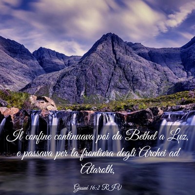 Picture 03 - Giosué 16:2 RIV - Il confine continuava poi da Bethel a Luz, e - Bible Verse Picture
