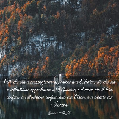 Picture 03 - Giosué 17:10 RIV - Ciò che era a mezzogiorno apparteneva a Efraim; - Bible Verse Picture