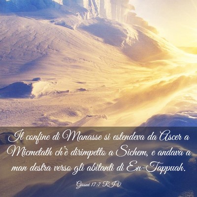 Picture 03 - Giosué 17:7 RIV - Il confine di Manasse si estendeva da Ascer a - Bible Verse Picture