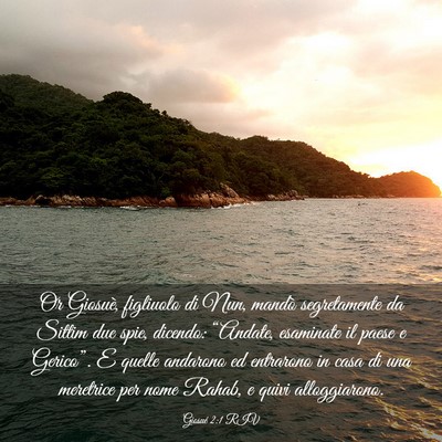 Picture 03 - Giosué 2:1 RIV - Or Giosuè, figliuolo di Nun, mandò segretamente - Bible Verse Picture