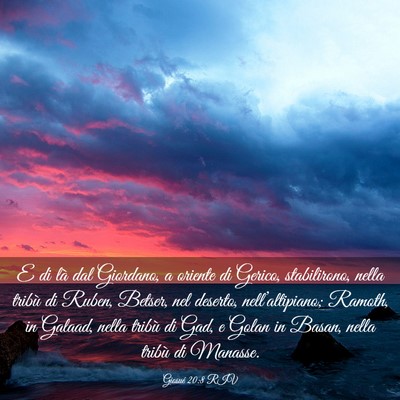 Picture 03 - Giosué 20:8 RIV - E di là dal Giordano, a oriente di Gerico, - Bible Verse Picture