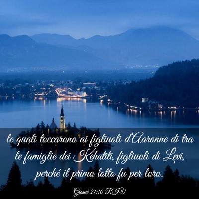 Picture 03 - Giosué 21:10 RIV - le quali toccarono ai figliuoli d’Aaronne di - Bible Verse Picture