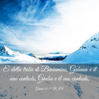 Picture 03 - Giosué 21:17 RIV - E della tribù di Beniamino, Gabaon e il suo - Bible Verse Picture