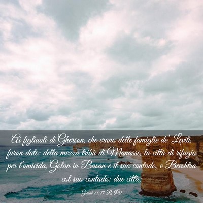 Picture 03 - Giosué 21:27 RIV - Ai figliuoli di Gherson, che erano delle famiglie - Bible Verse Picture