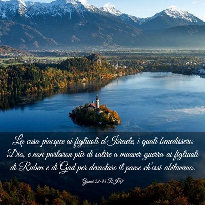 Picture 03 - Giosué 22:33 RIV - La cosa piacque ai figliuoli d’Israele, i quali - Bible Verse Picture