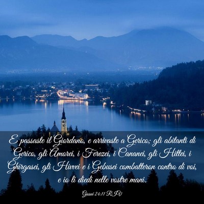 Picture 03 - Giosué 24:11 RIV - E passaste il Giordano, e arrivaste a Gerico; gli - Bible Verse Picture