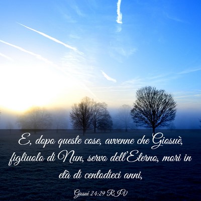 Picture 03 - Giosué 24:29 RIV - E, dopo queste cose, avvenne che Giosuè, - Bible Verse Picture