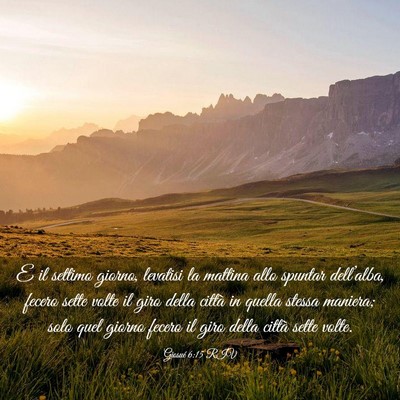 Picture 03 - Giosué 6:15 RIV - E il settimo giorno, levatisi la mattina allo - Bible Verse Picture