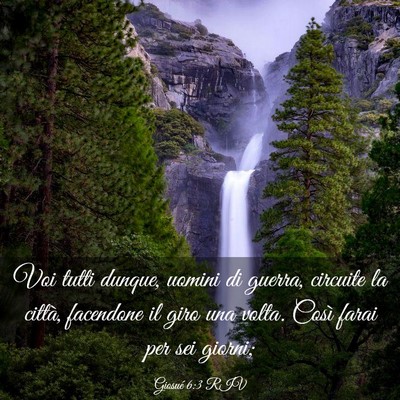 Picture 03 - Giosué 6:3 RIV - Voi tutti dunque, uomini di guerra, circuite la - Bible Verse Picture