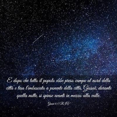 Picture 03 - Giosué 8:13 RIV - E dopo che tutto il popolo ebbe preso campo al - Bible Verse Picture