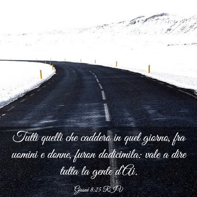 Picture 03 - Giosué 8:25 RIV - Tutti quelli che caddero in quel giorno, fra - Bible Verse Picture