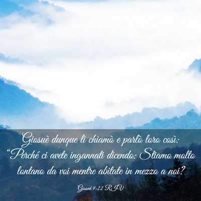 Picture 03 - Giosué 9:22 RIV - Giosuè dunque li chiamò e parlò loro così: - Bible Verse Picture