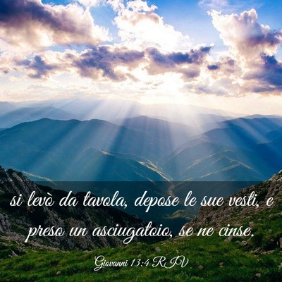 Picture 03 - Giovanni 13:4 RIV - si levò da tavola, depose le sue vesti, e preso - Bible Verse Picture