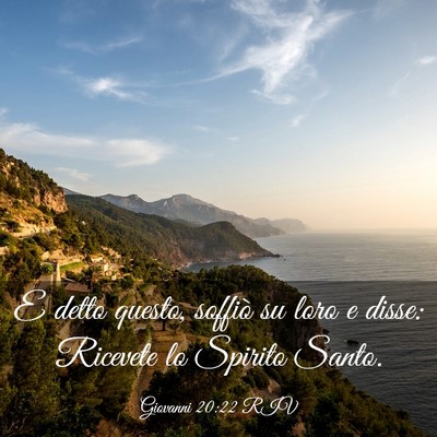 Picture 03 - Giovanni 20:22 RIV - E detto questo, soffiò su loro e disse: Ricevete - Bible Verse Picture