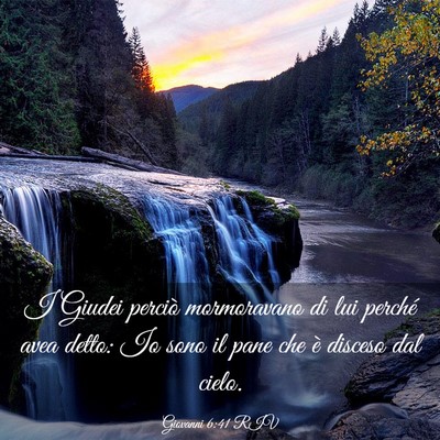 Picture 03 - Giovanni 6:41 RIV - I Giudei perciò mormoravano di lui perché avea - Bible Verse Picture