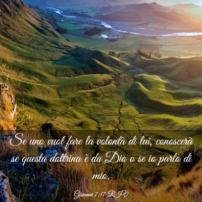 Picture 03 - Giovanni 7:17 RIV - Se uno vuol fare la volontà di lui, conoscerà - Bible Verse Picture