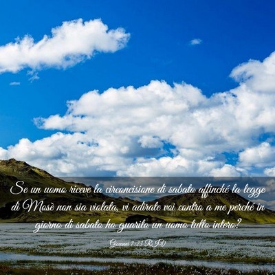 Picture 03 - Giovanni 7:23 RIV - Se un uomo riceve la circoncisione di sabato - Bible Verse Picture