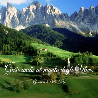 Picture 03 - Giovanni 8:1 RIV - Gesù andò al monte degli - Bible Verse Picture