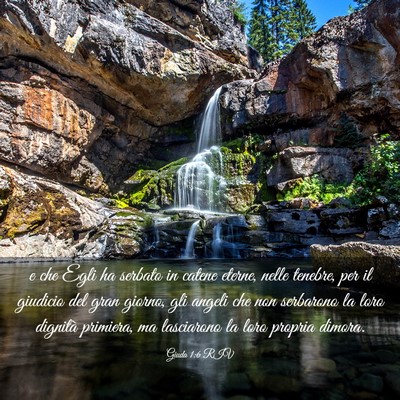 Picture 03 - Giuda 1:6 RIV - e che Egli ha serbato in catene eterne, nelle - Bible Verse Picture