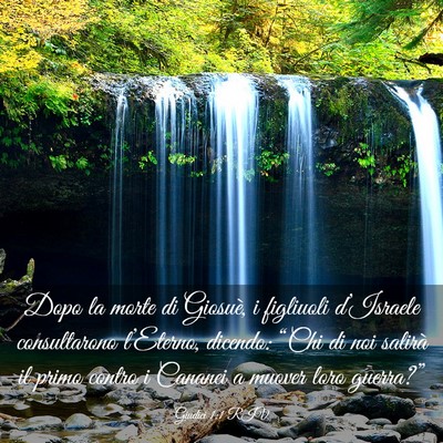 Picture 03 - Giudici 1:1 RIV - Dopo la morte di Giosuè, i figliuoli d’Israele - Bible Verse Picture