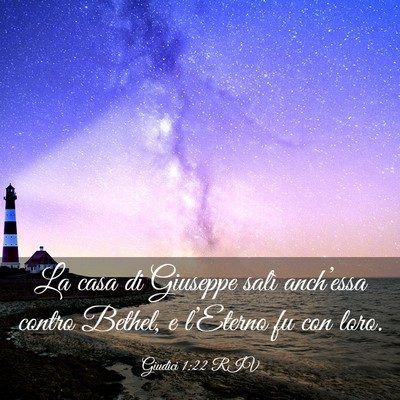 Picture 03 - Giudici 1:22 RIV - La casa di Giuseppe salì anch’essa contro - Bible Verse Picture