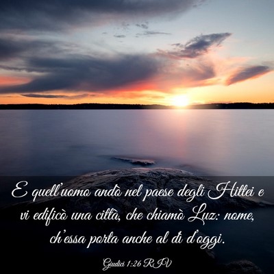 Picture 03 - Giudici 1:26 RIV - E quell’uomo andò nel paese degli Hittei e vi - Bible Verse Picture