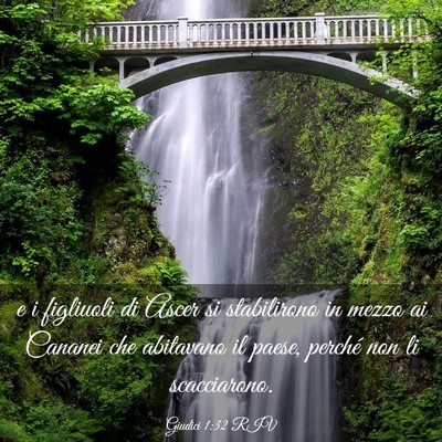 Picture 03 - Giudici 1:32 RIV - e i figliuoli di Ascer si stabilirono in mezzo ai - Bible Verse Picture