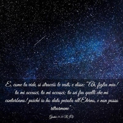 Picture 03 - Giudici 11:35 RIV - E, come la vide, si stracciò le vesti, e disse: - Bible Verse Picture