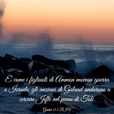 Picture 03 - Giudici 11:5 RIV - E come i figliuoli di Ammon movean guerra a - Bible Verse Picture
