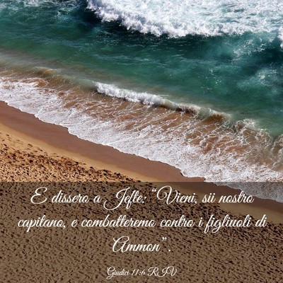 Picture 03 - Giudici 11:6 RIV - E dissero a Jefte: “Vieni, sii nostro capitano, - Bible Verse Picture