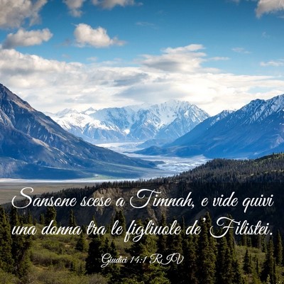 Picture 03 - Giudici 14:1 RIV - Sansone scese a Timnah, e vide quivi una donna - Bible Verse Picture