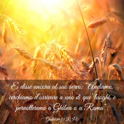 Picture 03 - Giudici 19:13 RIV - E disse ancora al suo servo: “Andiamo, - Bible Verse Picture