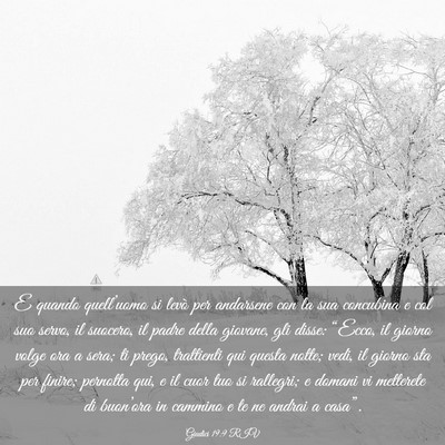 Picture 03 - Giudici 19:9 RIV - E quando quell’uomo si levò per andarsene con - Bible Verse Picture