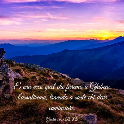 Picture 03 - Giudici 20:9 RIV - E ora ecco quel che faremo a Ghibea: - Bible Verse Picture