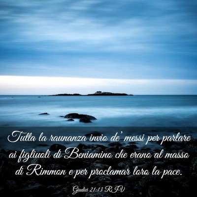 Picture 03 - Giudici 21:13 RIV - Tutta la raunanza invio de’ messi per parlare - Bible Verse Picture
