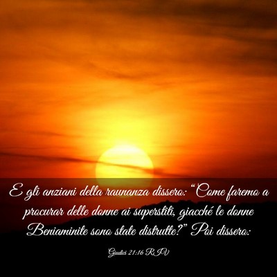 Picture 03 - Giudici 21:16 RIV - E gli anziani della raunanza dissero: “Come - Bible Verse Picture