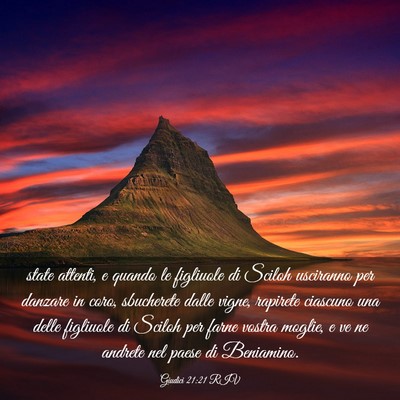 Picture 03 - Giudici 21:21 RIV - state attenti, e quando le figliuole di Sciloh - Bible Verse Picture